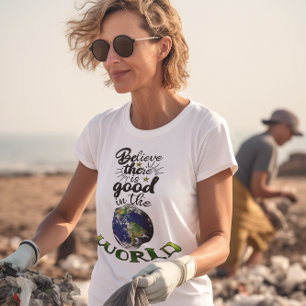 Glaube, es gibt Gutes in der Welt, Inspirier, ZSSP T-Shirt