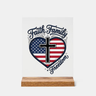 Glaube Familie Freiheit Patriotisches Kreuz Herz S Acrylschild