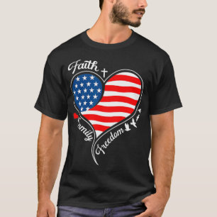 Glaube Familie Freiheit Patriotisches Kreuz Herz T-Shirt