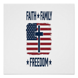 Glaube Familie Freiheit Patriotisches Kreuz USA-Fl Poster