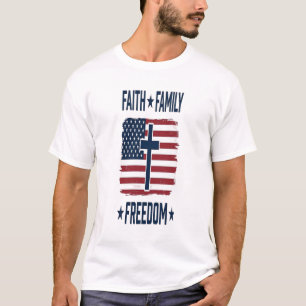 Glaube Familie Freiheit Patriotisches Kreuz USA-Fl T-Shirt