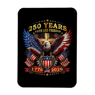 Glaube Freiheit 250 Jahre 1776 2026 Patriotischer Magnet