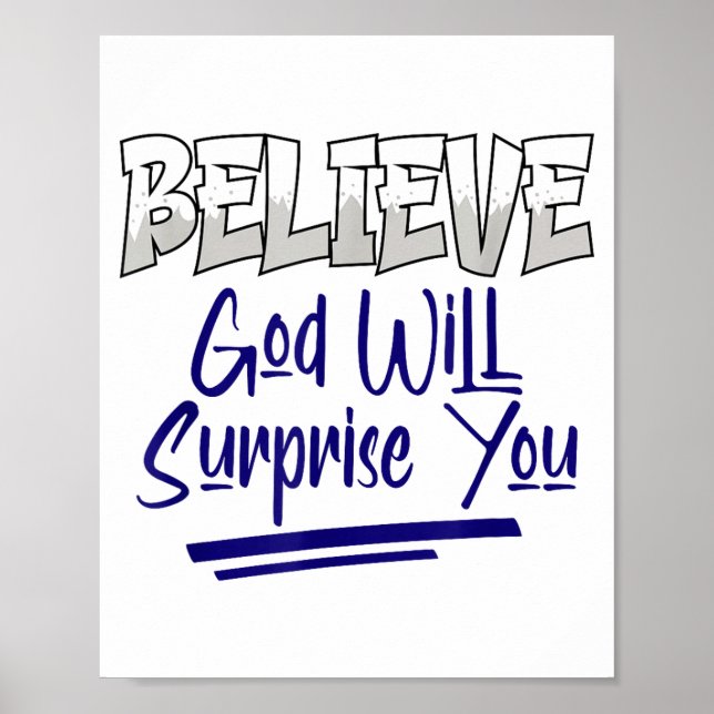 Glaube Gott wird dich überraschen Christlicher Gla Poster (Vorne)