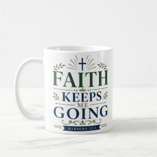 Glaube hält mich inspirierend Glaube Zitat Kaffeetasse