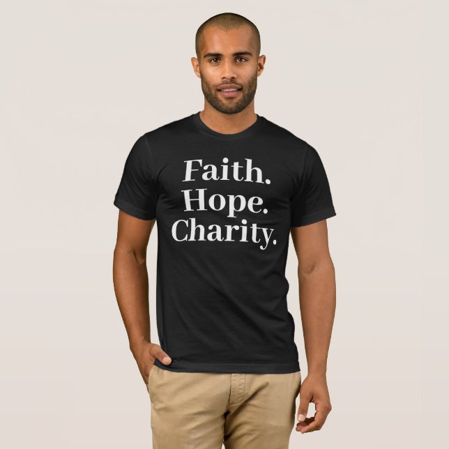 Glaube Hoffnung Barmherzigkeit – Klassisches Chris T-Shirt (Vorne ganz)