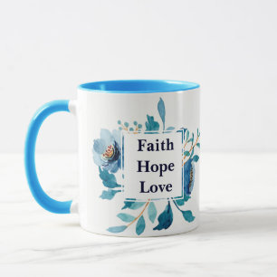 Glaube Hoffnung Liebe  Aquarell Blumen Tasse