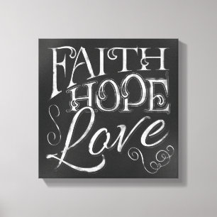 Glaube, Hoffnung, Liebe Chalkboard Canvas Print Leinwanddruck