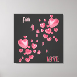 "Glaube, Hoffnung, Liebe" Christi Leinwanddruck