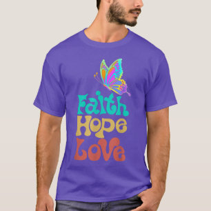 Glaube Hoffnung Liebe Christliche Glaubensstifter T-Shirt