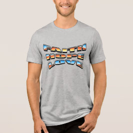 Glaube, Hoffnung, Liebe Christliches T-Shirt Tri-Blend Shirt