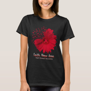 Glaube Hoffnung Liebe Herzerkrankung Bewusstsein S T-Shirt