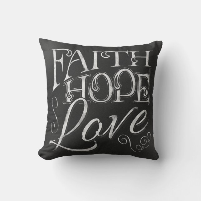 Glaube, Hoffnung, Liebe Khalkboard Pillow Kissen (Vorderseite)