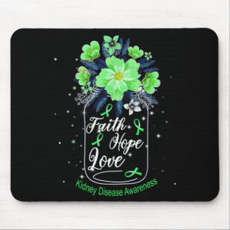 Glaube Hoffnung Liebe Nierenerkrankung Bewusstsein Mousepad