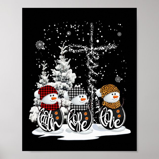 Glaube Hoffnung Liebe Schneemann Christlich Spaß W Poster (Vorne)