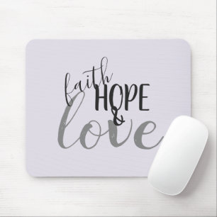 Glaube, Hoffnung & Liebe Schwarz Grau & Gedämpft Mousepad