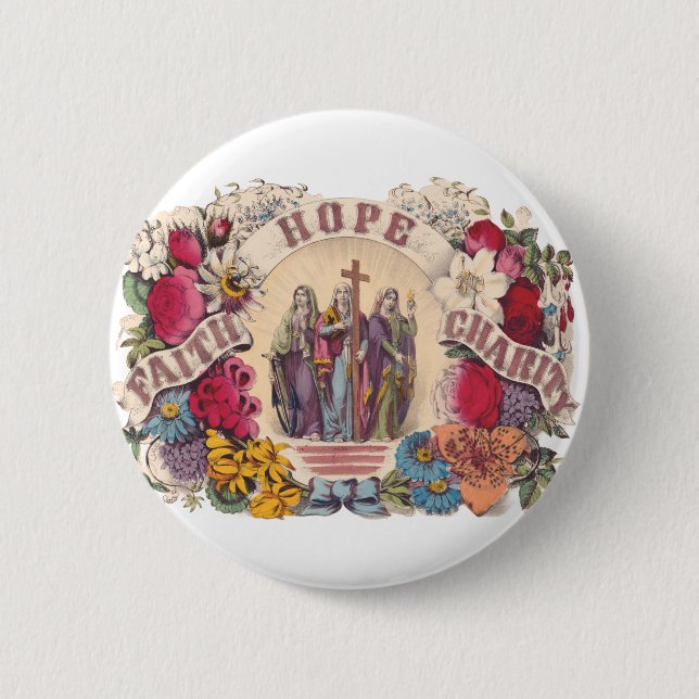 Glaube, Hoffnung und Wohltätigkeit Theologische Tu Button (Vorderseite)