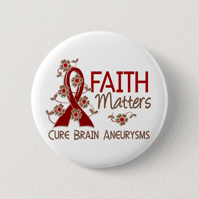 Glaube ist das 3 Gehirn-Aneurysma von Bedeutung Button (Vorderseite)