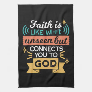 Glaube ist wie WiFi Lustiger christlicher Zitat-Ku Geschirrtuch