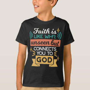 Glaube ist wie WiFi Lustiger christlicher Zitat-Ku T-Shirt
