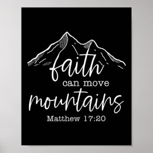 Glaube kann Berge versetzen, christlicher Bibelver Poster