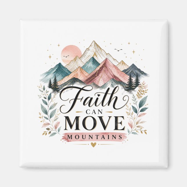 Glaube kann Berge versetzen Magnet (Vorne)
