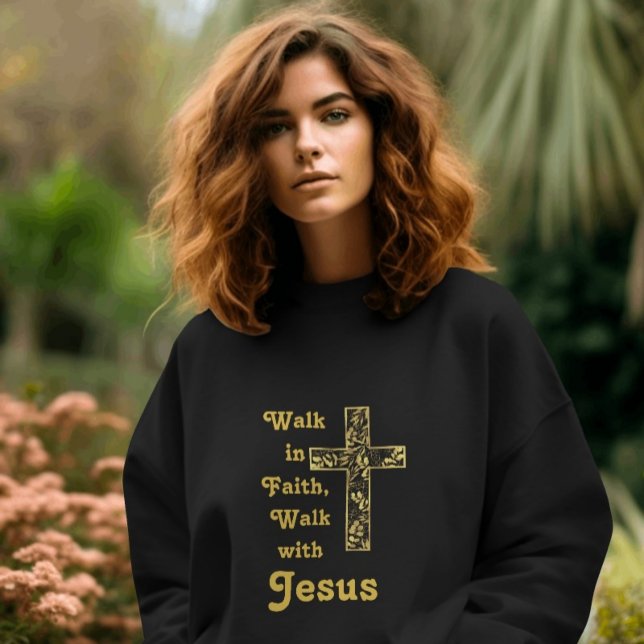 Glaube leben, mit Jesus Sweatshirt (Walk in Faith, Walk with Jesus Sweatshirt)