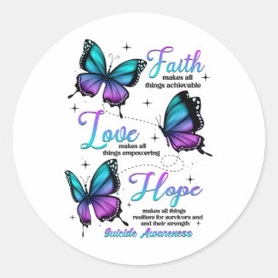 Glaube Liebe Hoffnung Schmetterling Suizid-Bewusst Runder Aufkleber