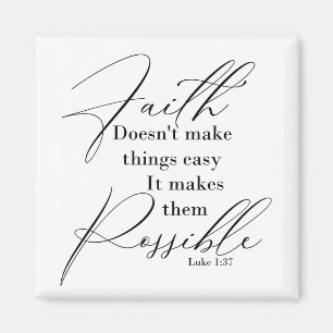 Glaube macht Dinge möglich Magnet