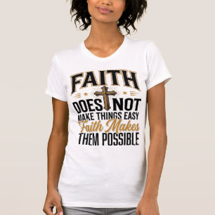 Glaube macht sie möglich Christliche Typografie De T-Shirt
