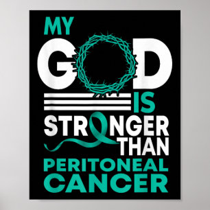 Glaube Mein Gott ist stärker als peritonealer Kreb Poster