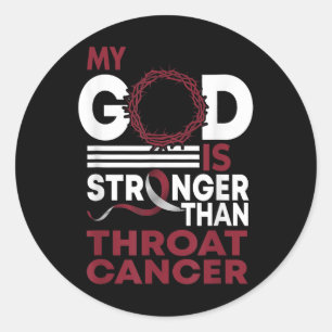 Glaube Mein Gott ist stärker als Throat Cancer Awa Runder Aufkleber