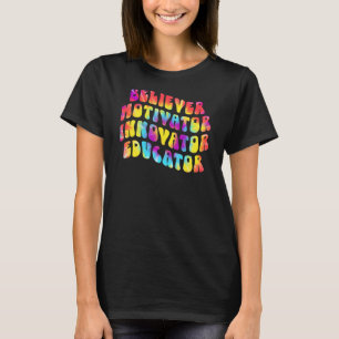 Glaube Motivator Innovator Erzieher Retro Teache T-Shirt