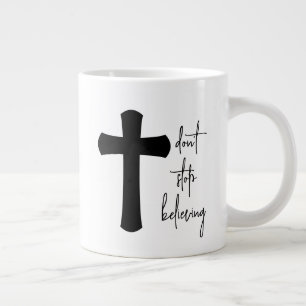 Glaube nicht aufhörend Typografie Christliches Kre Jumbo-Tasse