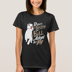 Glaube nicht, dass der Bull eine Grube Mandala Pit T-Shirt