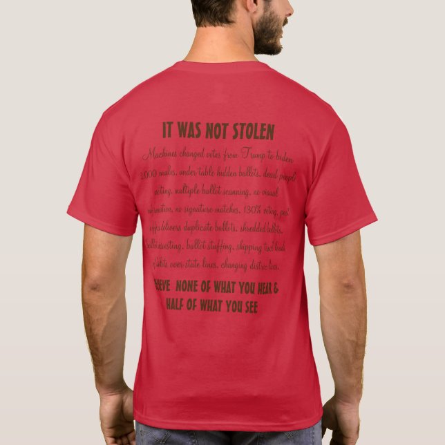 Glaube nicht deinen Lügen T-Shirt (Rückseite)
