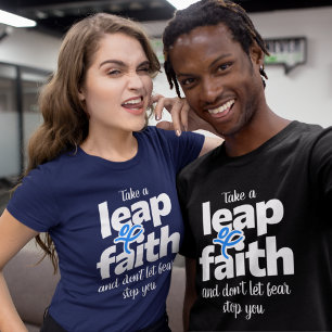 Glaube nicht, Lass Angst nicht auf deinen T - Shir T-Shirt
