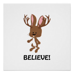 Glaube! Niedlich Jackalope Poster