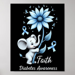 Glaube Niedliche Elefanten Sonnenblumen Diabetes B Poster