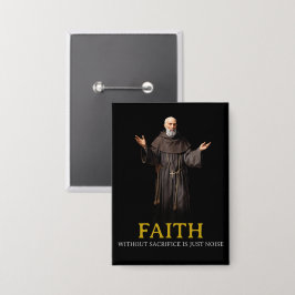 Glaube ohne Opfer ist nur Rauschtaste Button