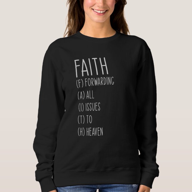 Glaube Religiöser Christlicher Glaube Inspiration  Sweatshirt (Vorderseite)