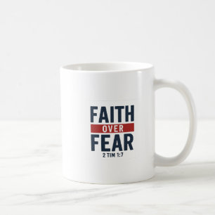 Glaube statt Angst – 2. Timotheus 1:7 Kaffeetasse