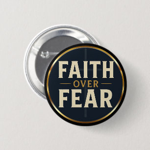 Glaube statt Angst Schwarz & Gold Christliches Zit Button