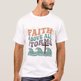 Glaube über allen Stürmen - Retro Christliches T-S T-Shirt