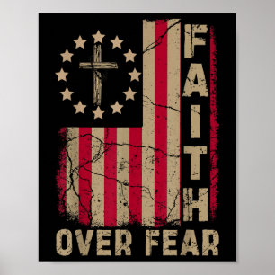 Glaube über Angst Amerika Stolz Uns Flagge Jesus C Poster