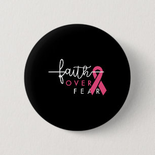 Glaube über Angst Brustkrebs Bewusstsein Pink Ribb Button