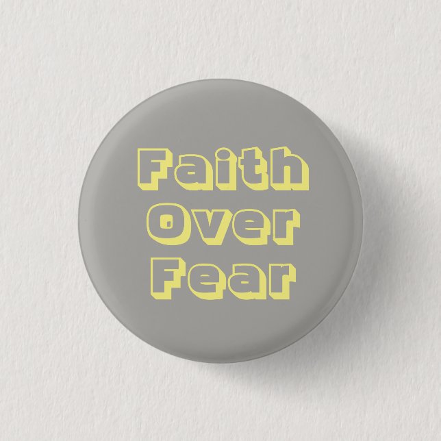 Glaube über Angst Button (Vorderseite)