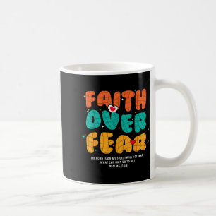 Glaube Über Angst Christlich Religiös Groovy Männe Kaffeetasse