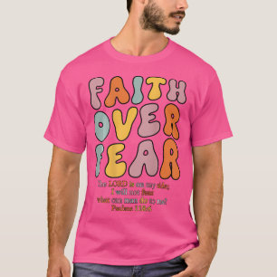 Glaube über Angst Christliche Mädchen Jesus Religi T-Shirt