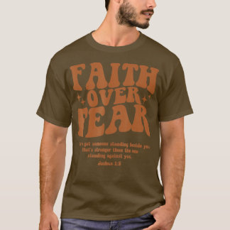 Glaube über Angst Christlicher Glaube Jesus Inspir T-Shirt