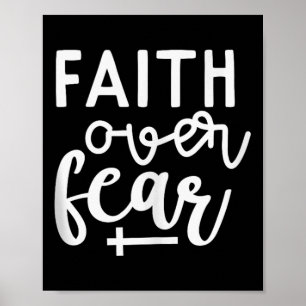 Glaube über Angst Christlicher religiöser Zitat Ku Poster